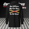 But Officer - Hooded Tee